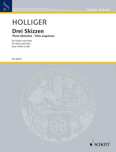 DL: H. Holliger: Drei Skizzen, VlVla (Pa+St)