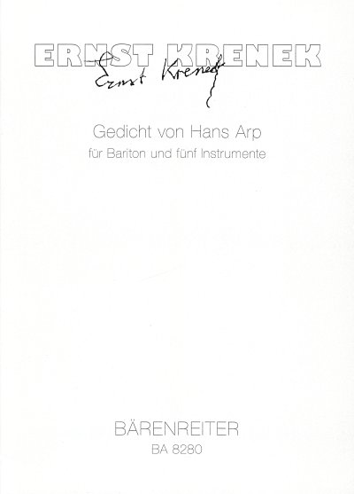 E. Krenek: Gedicht von Hans Arp für Bariton und fünf (Pa+St)