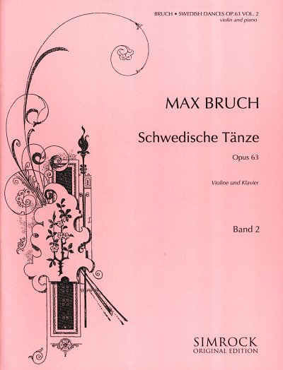 M. Bruch: Schwedische Tänze op. 63 Vol. 2, VlKlav