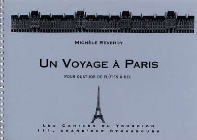 Reverdy Michele: Un Voyage A Paris