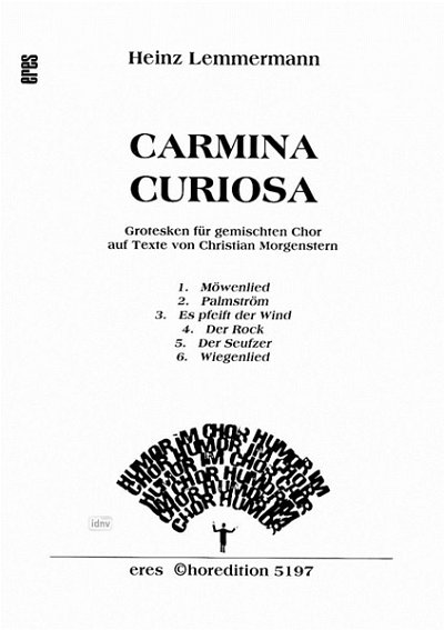 H. Lemmermann: Carmina Curiosa - 6 Morgenstern Lieder