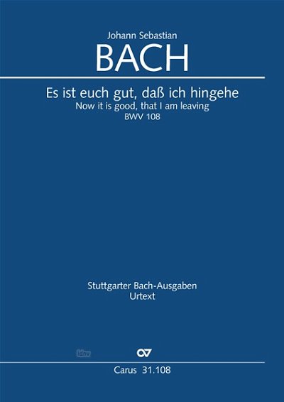DL: J.S. Bach: Es ist euch gut, daß ich hingehe BWV 108  (Pa