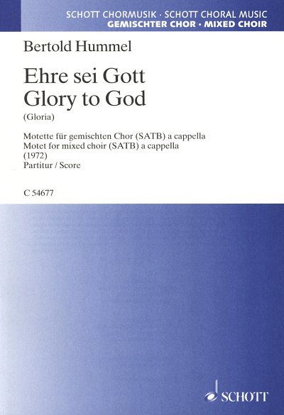 B. Hummel: Ehre sei Gott (Gloria), GCh4 (Chpa)