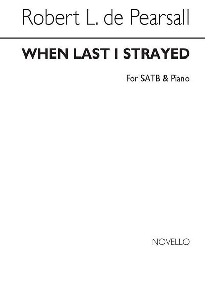 R.L. Pearsall: When Last I Strayed