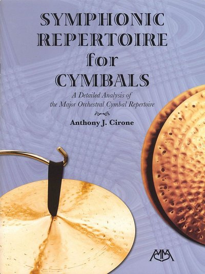 Symphonic Repertoire For Cymbals , Perc