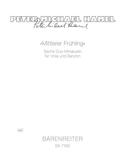 P.M. Hamel: "Mittlerer Frühling" (1983/1987)