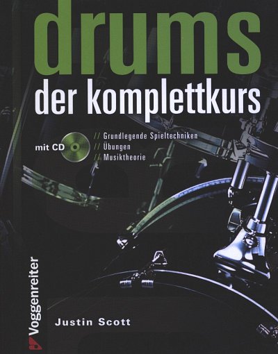 AQ: J. Scott: Drums - Der Komplettkurs, Drst (+CD) (B-Ware)