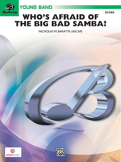 Who's Afraid of the Big Bad Samba?, Blaso (Part.)