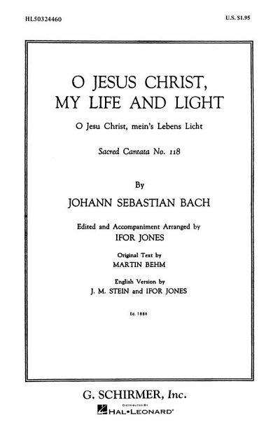 J.S. Bach: Cantata No. 118: O Jesu Christ,, GsGchOrch (Chpa)