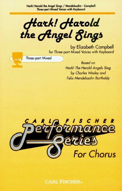 F. Mendelssohn Barth: Hark! Harold The Angel Sing, Ch (Chpa)
