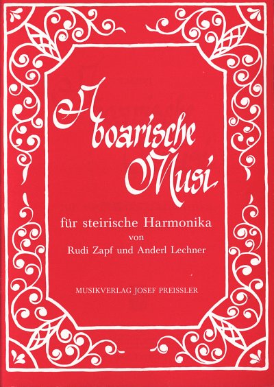 R. Zapf: A boarische Musi, SteirHH