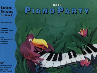 J. Bastien: Piano Party B - Schule