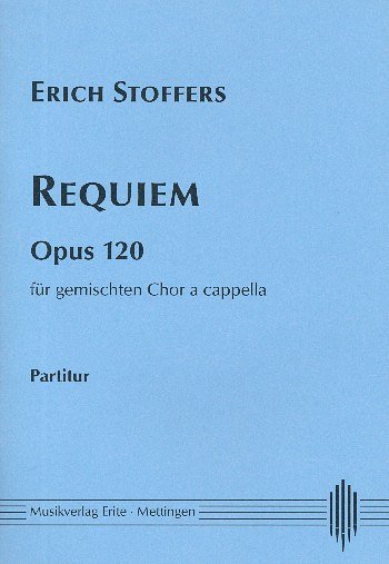 E. Stoffers: Requiem op. 120, Gch (Part.)