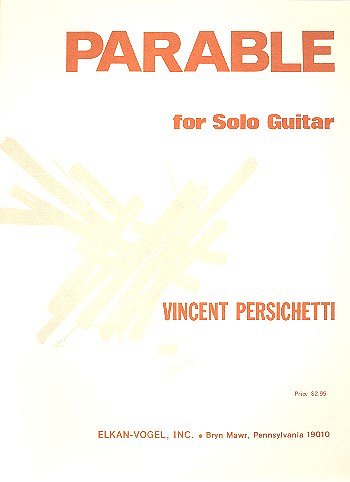 V. Persichetti: Parable for Solo Guitar