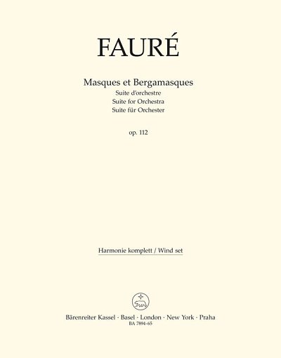 G. Fauré: Masques et Bergamasques op. 112 N 18, Sinfo (HARM)
