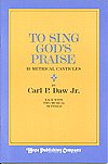 To Sing God's Praise
