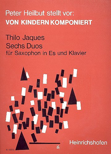 Jaques Thilo: Sechs Duos für Saxophon in Es und Klavier