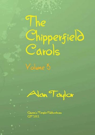 The Chipperfield Carols - Volume 3, GchKlav/Org (Chpa)