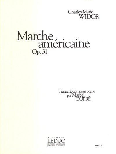 C.-M. Widor: Marche Americaine, Org