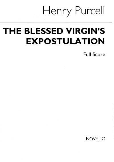 H. Purcell: The Blessed Virgin's Expostulation (Bu)