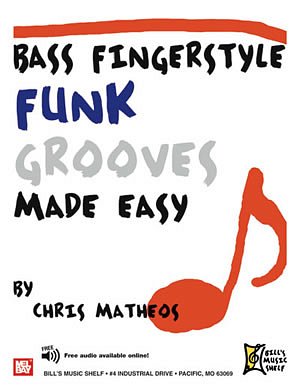 Bass Fingerstyle Funk Grooves Made Easy (+OnlAudio)