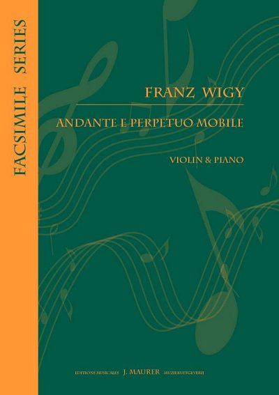 F. Wigy: Andante e Perpetuo Mobile