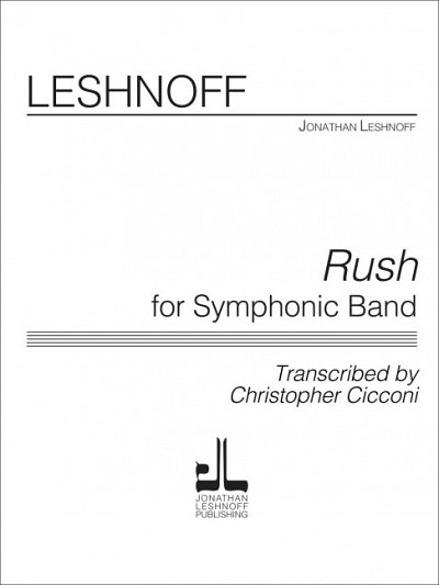 J. Leshnoff: Rush