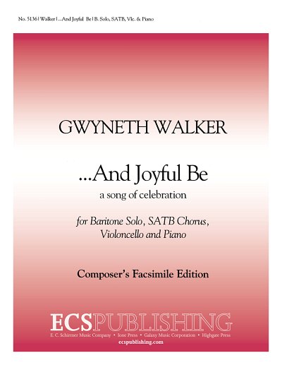 G. Walker: And Joyful Be