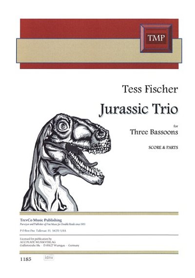 F. Tess: Jurassic Trio, 3 Fagotte