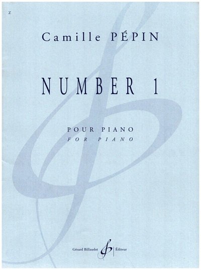 C. Pépin: Number 1, Klav