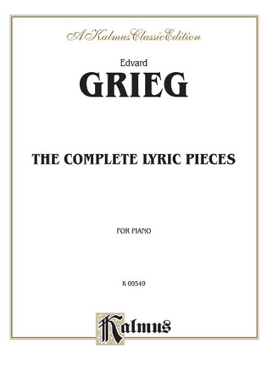 E. Grieg: The Complete Lyric Pieces, Klav