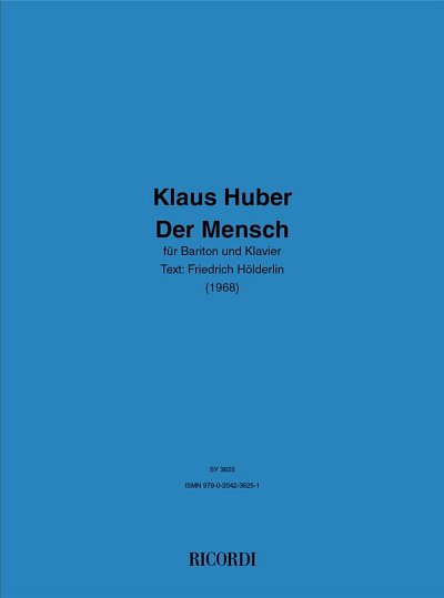 K. Huber: Der Mensch