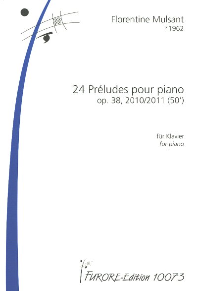 F. Mulsant: 24 Preludes op. 38, Klav