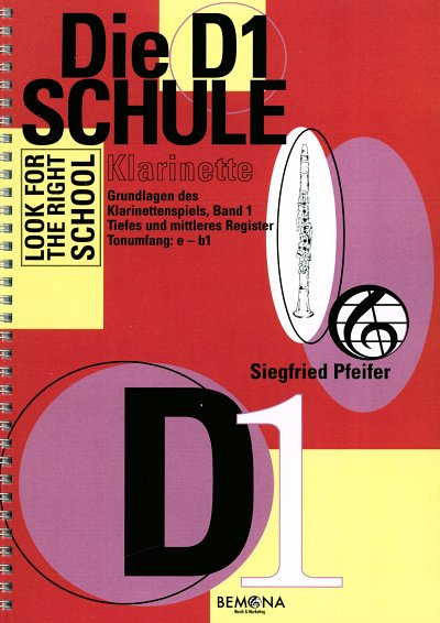 Pfeifer Siegfried: Die D1 Schule Fuer Klarinette