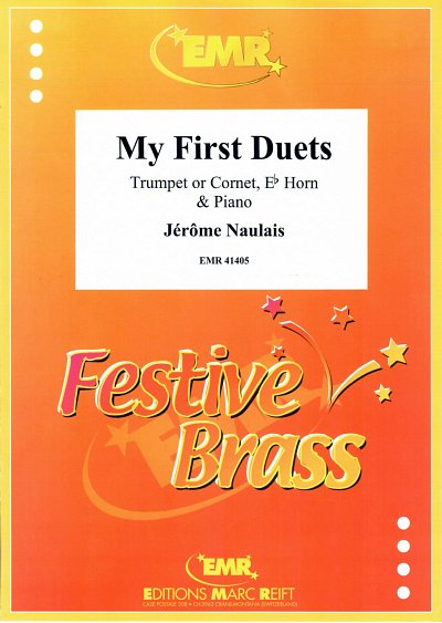 J. Naulais: My First Duets, TrpHrnKlav (KlaPa+St)