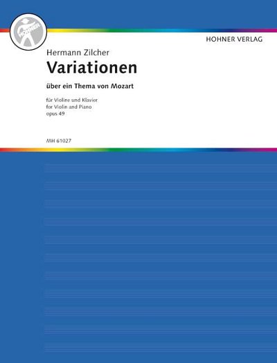 DL: H. Zilcher: Variationen über ein Thema von Mozart, VlKla