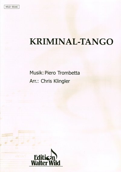 P. Trombetta i inni: Kriminal Tango