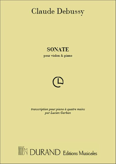 C. Debussy: Sonate Violon Et Piano 4 Mains , Klav4m (Sppa)