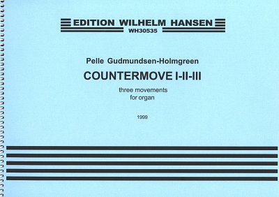 P. Gudmundsen-Holmgr: Countermove I-II-III, Org (Spiral)
