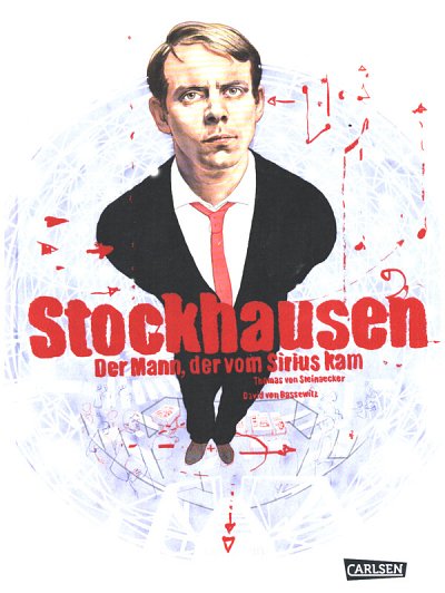 T. von Steinaecker: Stockhausen – Der Mann der vom Sirius kam