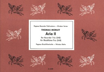 T. Morley: Aria II from the first part of  "A Plaine & Easy Introduction to Practicall Musicke" (1597)