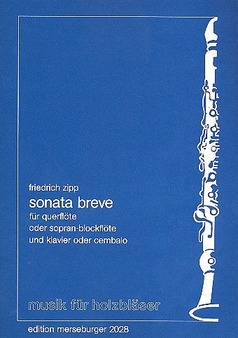 F. Zipp: Sonata breve für Flöte und Klavier