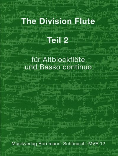 J. Bornmann: The Division Flute 2, ABlfBc (KlavpaSt)
