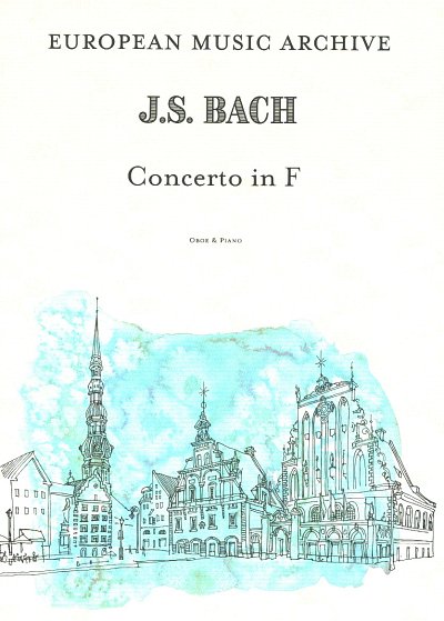J.S. Bach: Concerto In F, ObKlav (KlavpaSt)