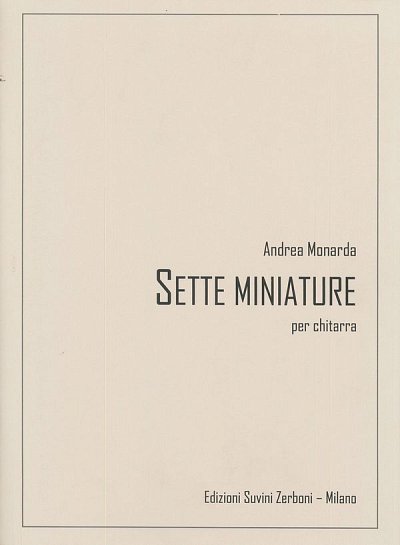 A. Monarda: Sette miniature, Git