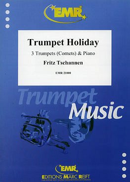 F. Tschannen: Trumpet Holiday