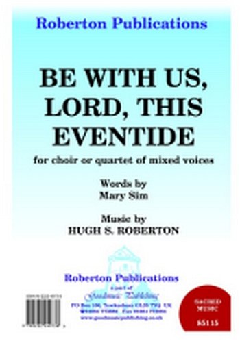 Be With Us Lord This Eventide, GchKlav (Chpa)