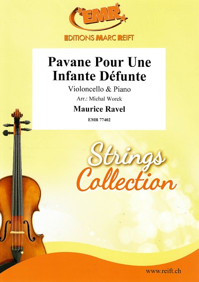 M. Ravel: Pavane Pour Une Infante Défunte, VcKlav