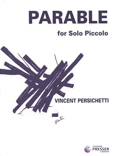 V. Persichetti: Parable for Solo Piccolo