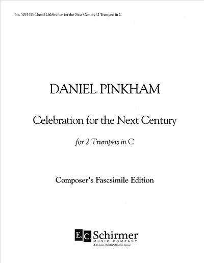 D. Pinkham: Celebration for the Next Century, 2Trp (Sppa)